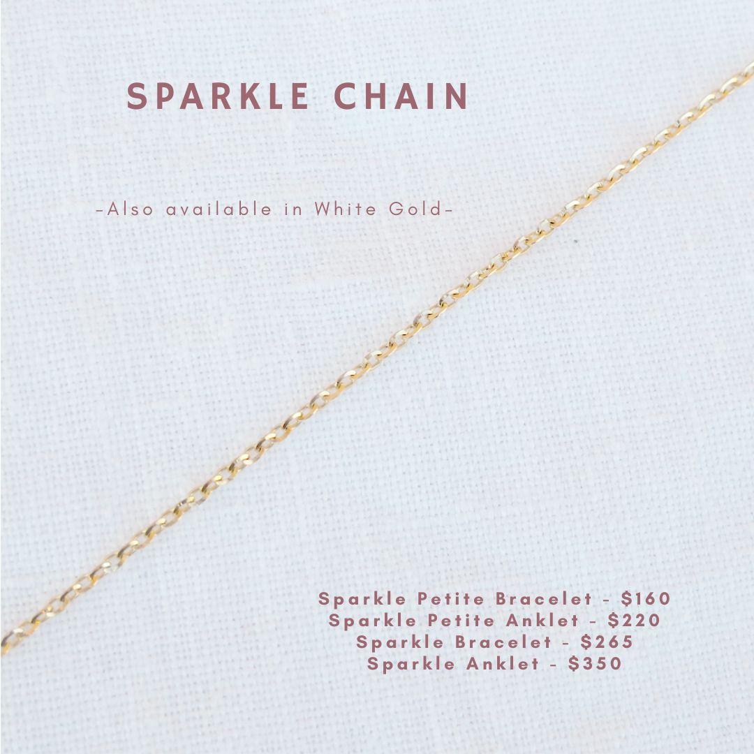 Sparkle Chain also available in white gold. petit bracelet is $160, petit anklet is $220, bracelet is $265, anklet is $350